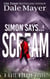 Simon Says... Scream - Kate Morgan Thrillers, #4