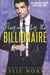 Pregnant by the Billionaire - Billionaires & Babies, #3