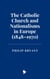 The Catholic Church and Nationalisms in Europe (1848–1970)
