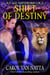 Shift of Destiny - Ice Age Shifters, #2