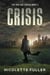 Crisis - The New Age Series, #4