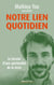 Notre lien quotidien - Le besoin d'une spiritualité de la terre