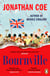 Bournville - A moving, brutally funny portrait of Britain told through four generations of one family by the award-winning author of Middle England
