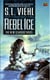 Rebel Ice - A Stardoc Novel