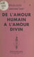 De l'amour humain à l'amour divin