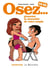 Osez... en BD - Tome 04 - Pimenter la sexualité de votre couple