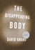 The Disappearing Body