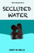 Secluded Water - Short Stories, #3