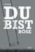 Du bist böse