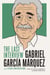 Gabriel Garcia Marquez: The Last Interview - and Other Conversations