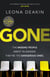Gone - A riveting, mind-twisting thriller that's always one step ahead of you (Dr Bloom)