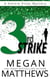 3rd Strike - A Vonnie Vines Mystery, #3