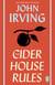The Cider House Rules