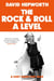 Rock & Roll A Level - The only quiz book you need