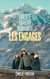 Les engagés - Du film au roman - Liberté, égalité, humanité