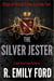 The Silver Jester (Episode Two, Kings of New Orleans Series) - Kings of New Orleans, #2