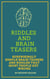 Riddles and Brainteasers:  Surprisingly Simple Brainteasers And Riddles That Most People Get Wrong