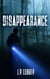 Disappearance - Short Stories