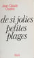 De si jolies petites plages