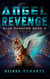 Angel Revenge - Blue Phantom, #3