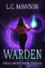 Warden - Freya Snow, #12