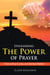 Unleashing The Power of Prayer