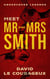Meet Mr and Mrs Smith: Undercover Legends - Undercover Legends, #1