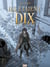 Ils étaient dix - Tome 03 - Paris 1820