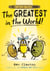 Tater Tales: The Greatest in the World