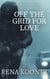 Off The Grid For Love