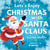 Let's Enjoy the Christmas with Santa Claus - Children's Santa Quests