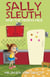 Sally Sleuth and the Missing Mice - Sally Sleuth, #1