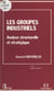 Les Groupes industriels : analyse structurelle et stratégique