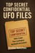 The Larkspur Airfield Intrusion - Top Secret Confidential UFO Files, #10