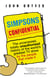 Simpsons Confidential - The uncensored, totally unauthorised history of the world's greatest TV show by the people that made it