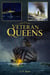 Veteran Queens: If These Hulls Could Talk