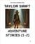 Taylor Swift Adventure Stories (1-2)