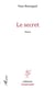 Le secret - Roman