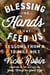 Blessing the Hands That Feed Us - Lessons from a 10-Mile Diet