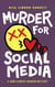 Murder for Social Media - DCI Fenton Murder Trilogy, #3