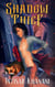 Shadow Thief - The Sunbolt Chronicles, #1