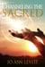 Channeling the Sacred: Activating Your Connection to Source