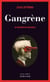 Gangrène - La Trilogie du Caucase 2
