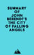Summary of John Berendt's The City of Falling Angels