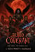 Blood Covenant Book Three of the Nytefall Chronicles The Crimson isles