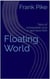Floating World:  Tales of Unrequited Love in '90s New York
