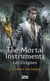 The Mortal Instruments - Les Origines - tome 2 Le prince mécanique - Le prince mécanique