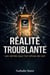 Réalité Troublante - non-fiction