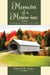 Memoirs of a Maine-iac: Growing up in Maine in the 1940s