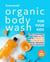 Homemade Organic Body Wash for Your Kids: Give Your Kids' Skin a Lift with these 30 Homemade Kiddie Organic Body Washes